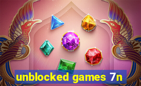 unblocked games 7n